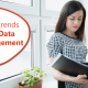 Big Data Management Trends