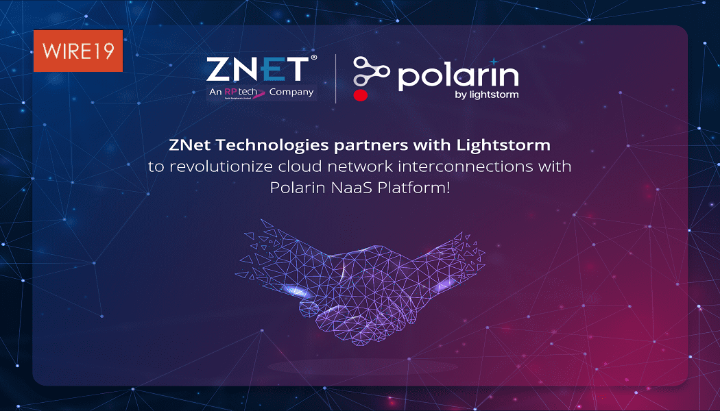 ZNet Technologies partners with Lightstorm